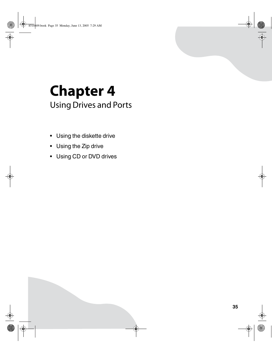 Using drives and ports, Chapter 4 | Gateway E-6500 User Manual | Page 40 / 116