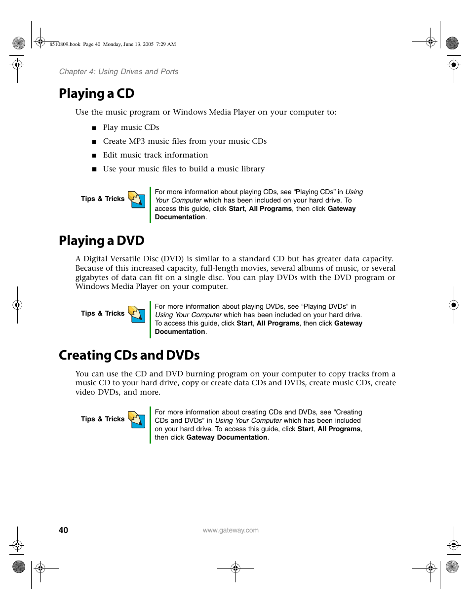 Playing a cd, Playing a dvd, Creating cds and dvds | Playing a cd playing a dvd creating cds and dvds | Gateway E-6500 User Manual | Page 45 / 116