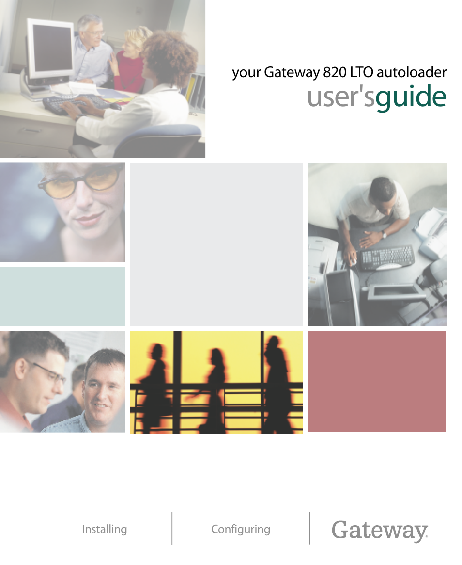 Gateway 820 LTO User Manual | 72 pages