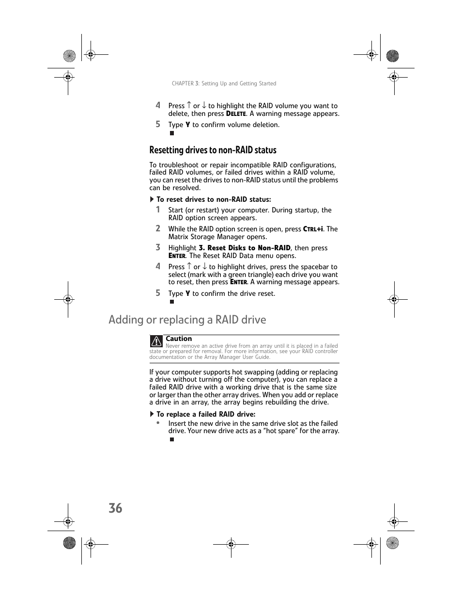Resetting drives to non-raid status, To reset drives to non-raid status, Adding or replacing a raid drive | To replace a failed raid drive | Gateway MAN FX510 User Manual | Page 42 / 150