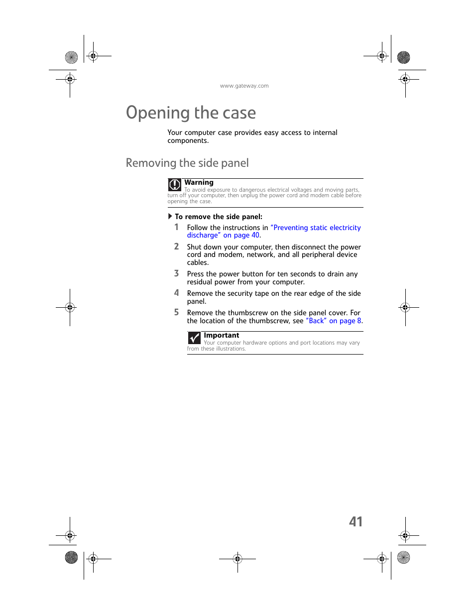 Opening the case, Removing the side panel, To remove the side panel | Gateway MAN FX510 User Manual | Page 47 / 150