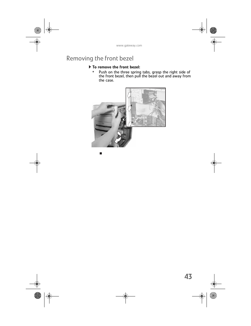 Removing the front bezel, To remove the front bezel | Gateway MAN FX510 User Manual | Page 49 / 150