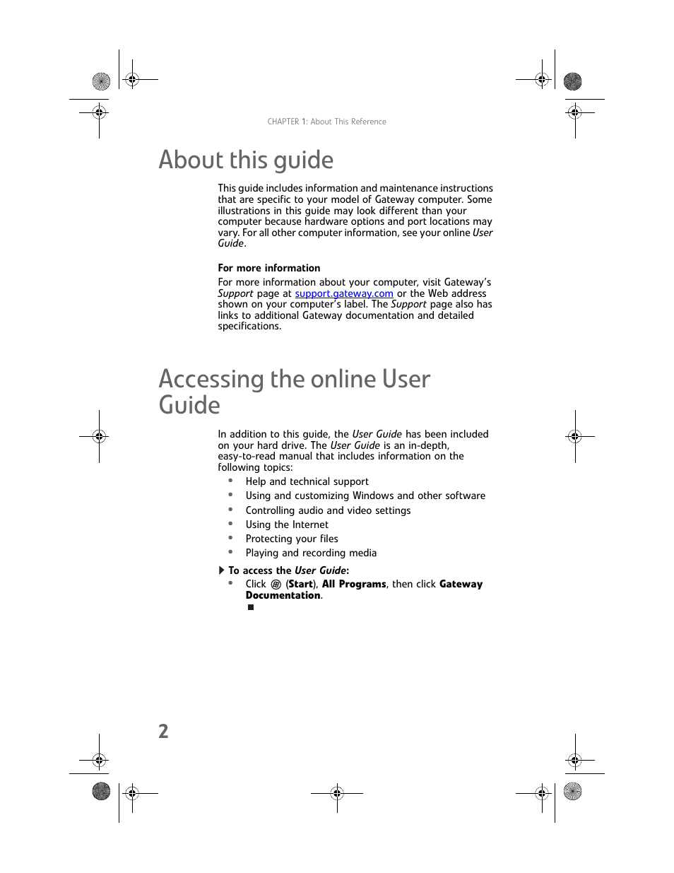About this guide, For more information, Accessing the online user guide | To access the user guide, About this guide accessing the online user guide | Gateway MAN FX510 User Manual | Page 8 / 150