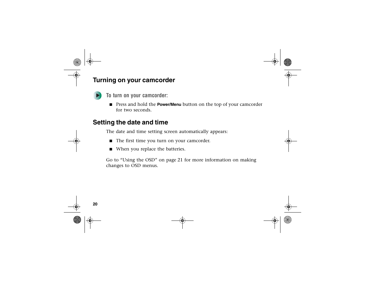 Turning on your camcorder, Setting the date and time | Gateway DV-S20 User Manual | Page 24 / 60