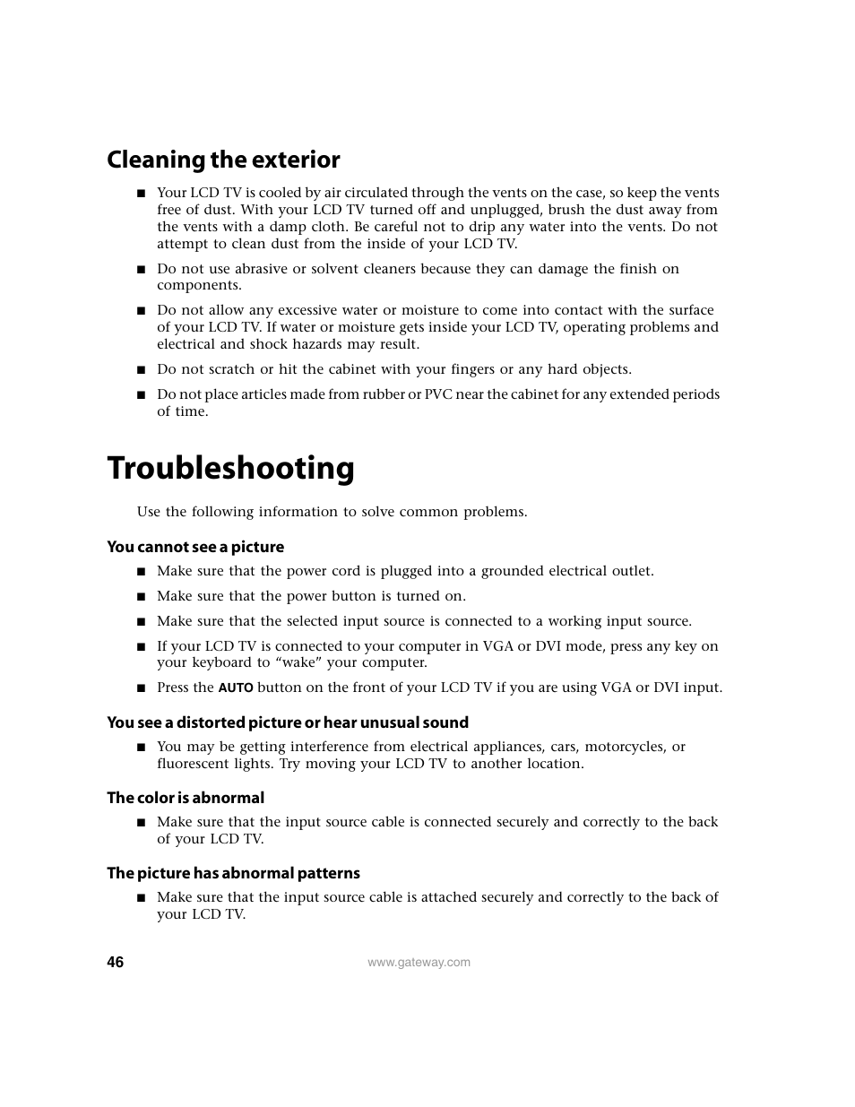 Cleaning the exterior, Troubleshooting, You cannot see a picture | You see a distorted picture or hear unusual sound, The color is abnormal, The picture has abnormal patterns | Gateway 30 inch LCD TV User Manual | Page 50 / 64