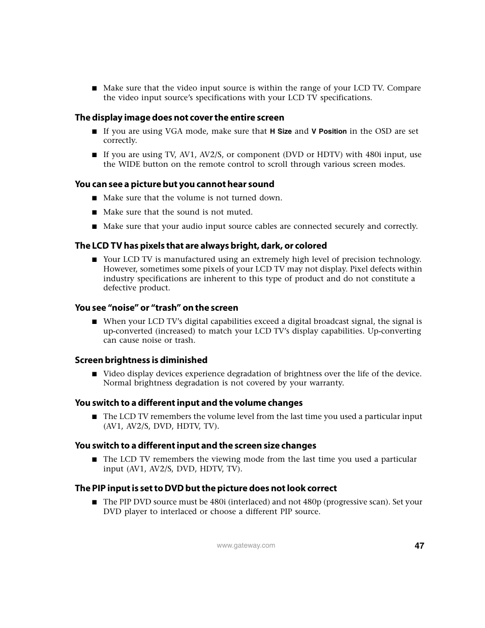 The display image does not cover the entire screen, You can see a picture but you cannot hear sound, You see “noise” or “trash” on the screen | Screen brightness is diminished | Gateway 30 inch LCD TV User Manual | Page 51 / 64
