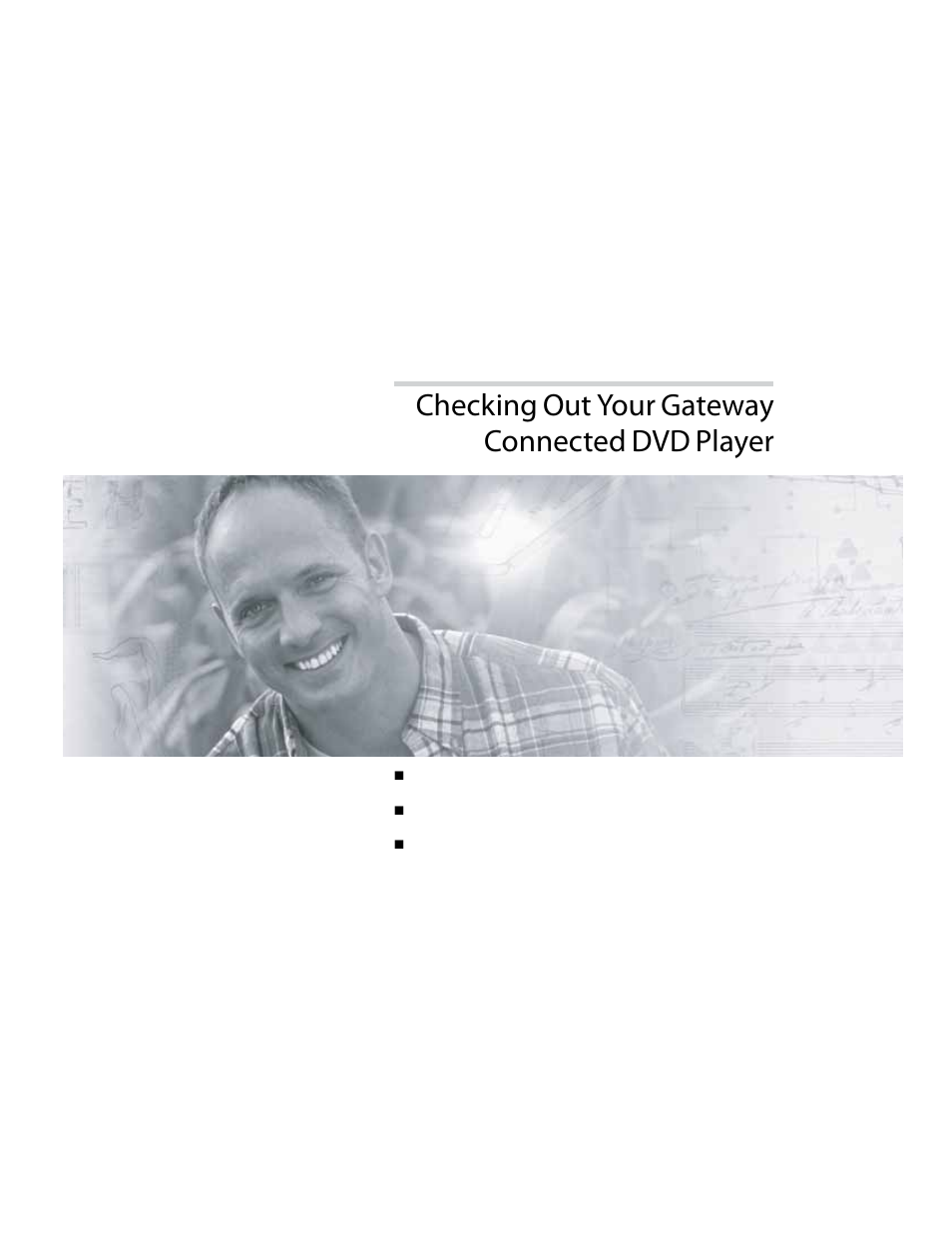 Checking out your gateway connected dvd player, Chapter 1 | Gateway DVD Player User Manual | Page 7 / 108
