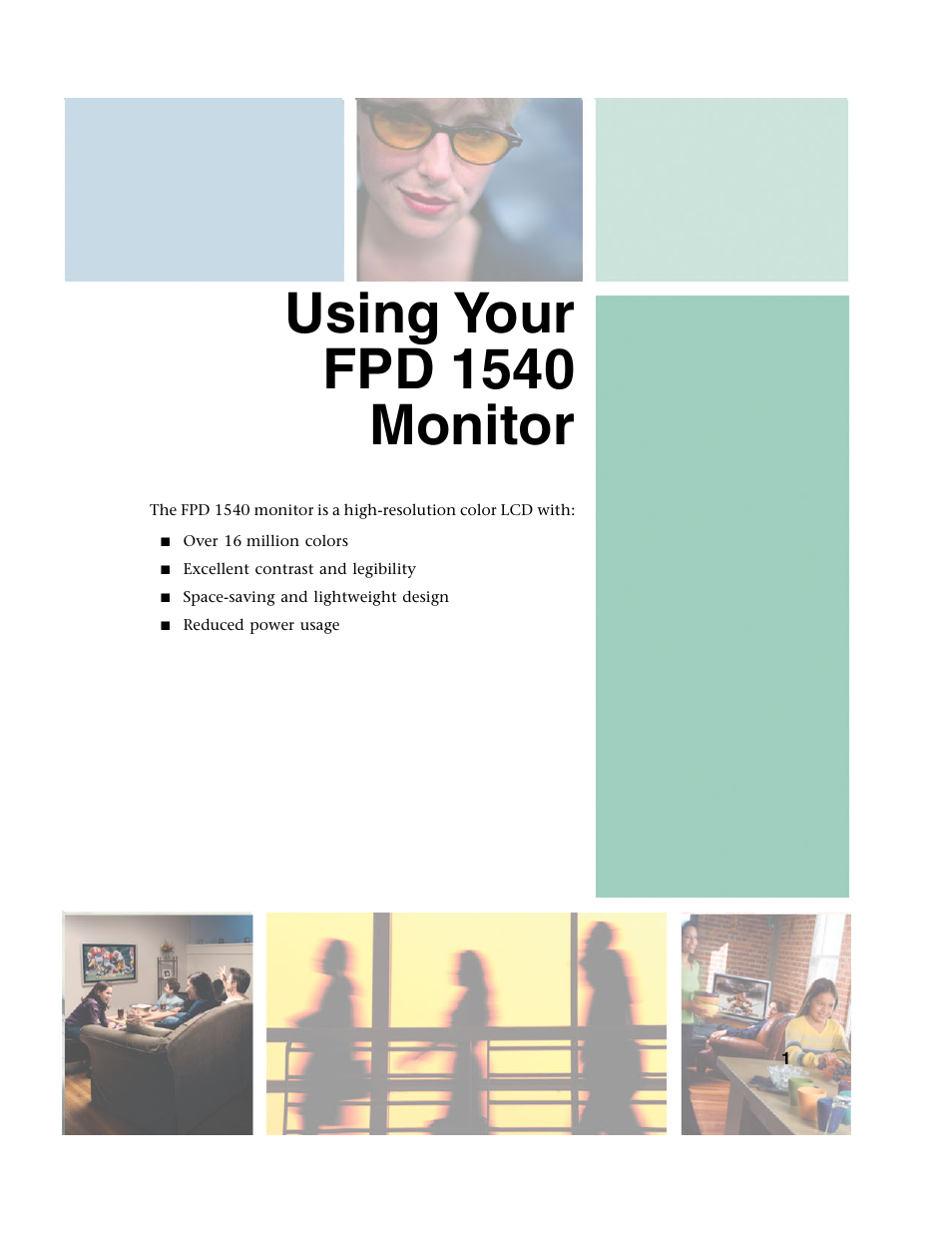 Using your fpd1540 monitor, Using your fpd 1540 monitor | Gateway FPD 1540 User Manual | Page 5 / 38