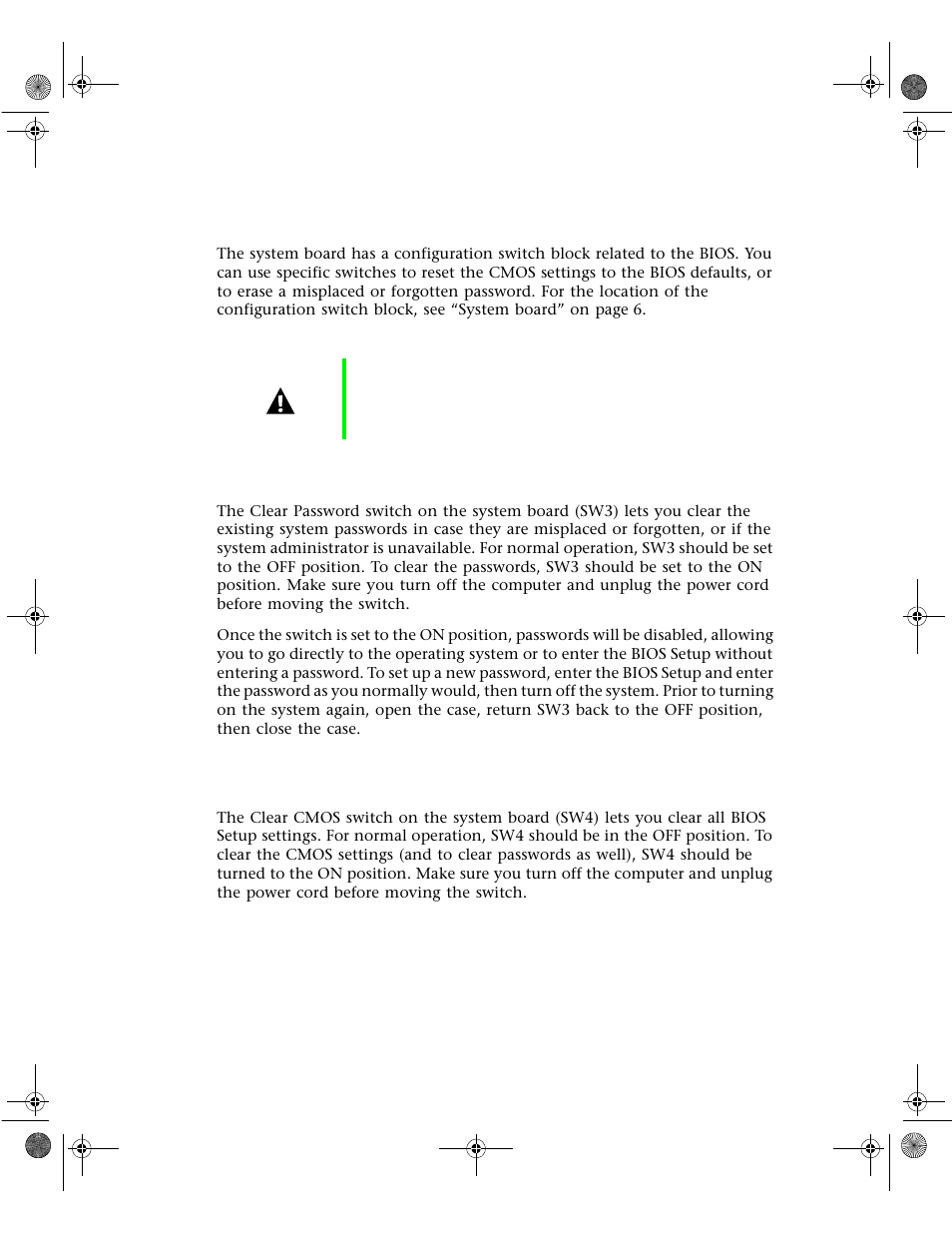 Setting the configuration switches, The clear password switch, The clear cmos switch | The clear password switch the clear cmos switch | Gateway 6400 User Manual | Page 79 / 148