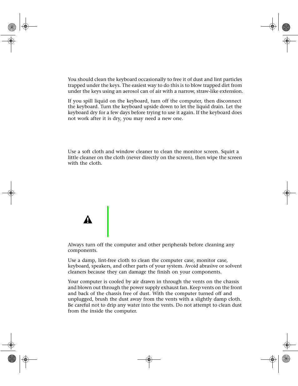 Cleaning the keyboard, Cleaning the monitor screen, Cleaning the computer and monitor cases | Gateway 6400 User Manual | Page 95 / 148