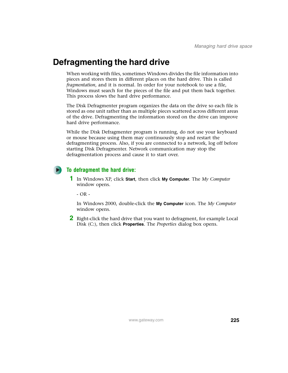 Defragmenting the hard drive | Gateway M350 User Manual | Page 235 / 334
