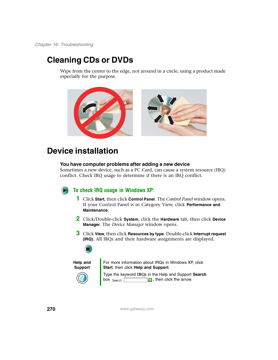 Cleaning cds or dvds, Device installation, Cleaning cds or dvds device installation | Ion, see, Cleaning cds or dvds” on | Gateway M350 User Manual | Page 280 / 334