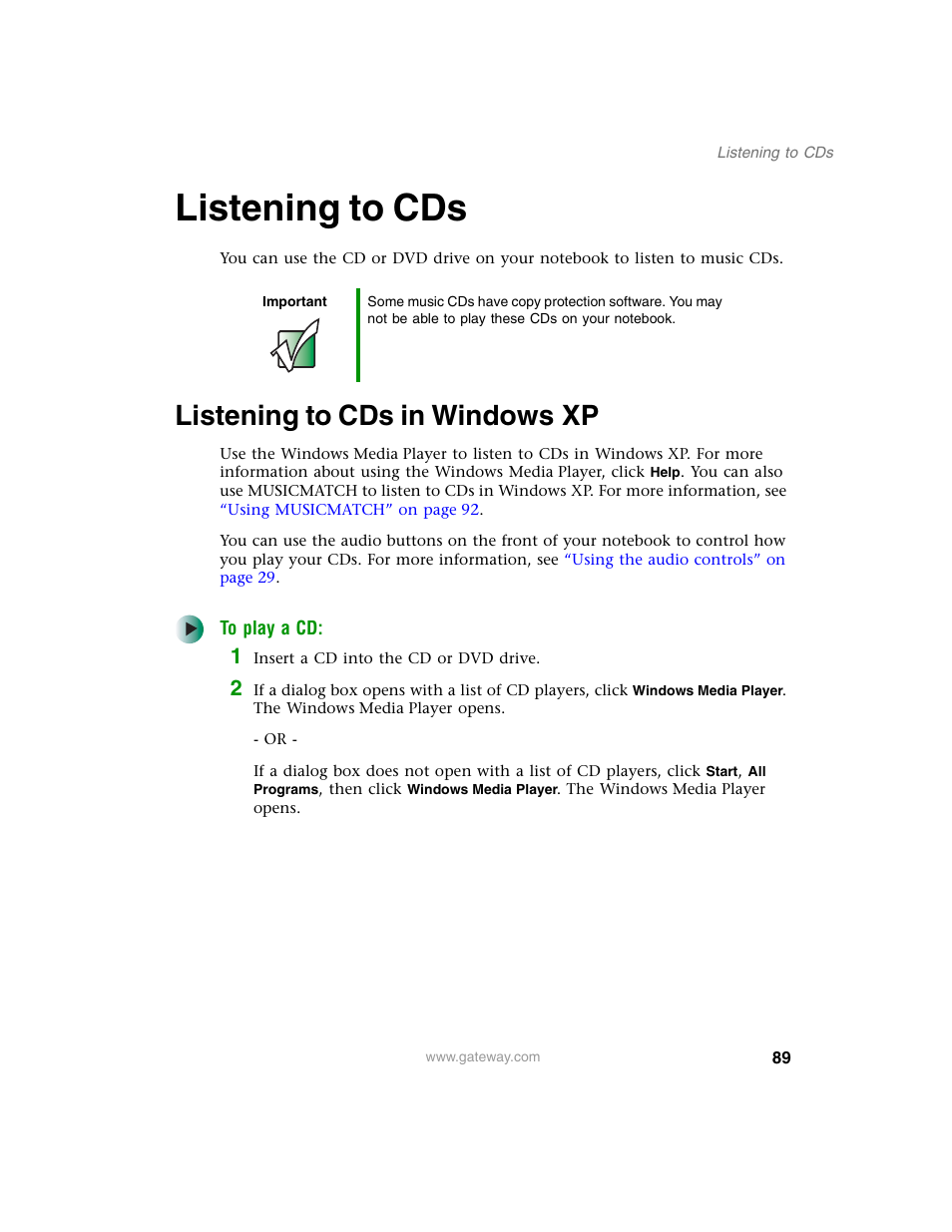 Listening to cds, Listening to cds in windowsxp, Listening to cds in windows xp | Gateway M350 User Manual | Page 99 / 334