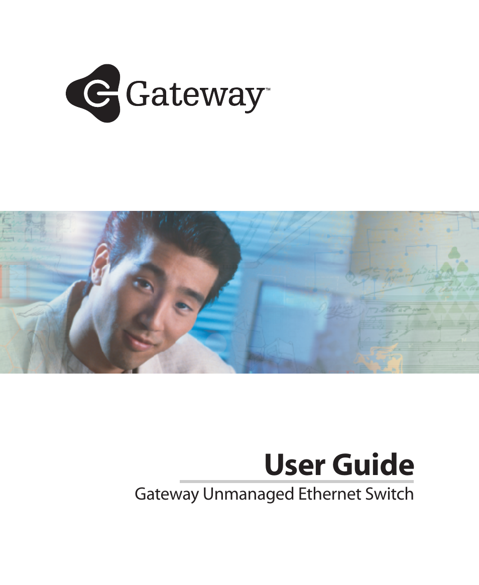 Gateway Unmanaged Ethernet Switch User Manual | 44 pages
