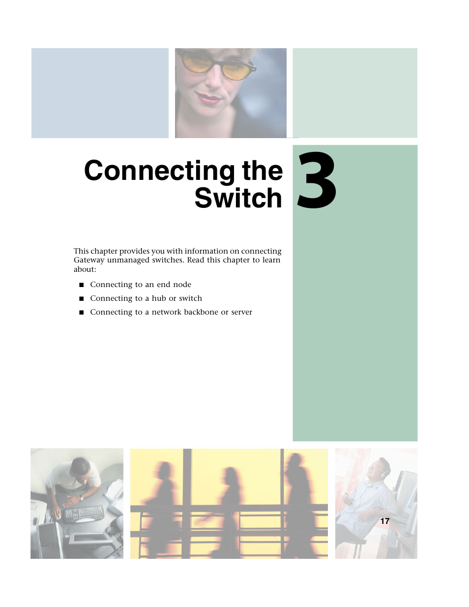 Connecting the switch | Gateway Unmanaged Ethernet Switch User Manual | Page 20 / 44