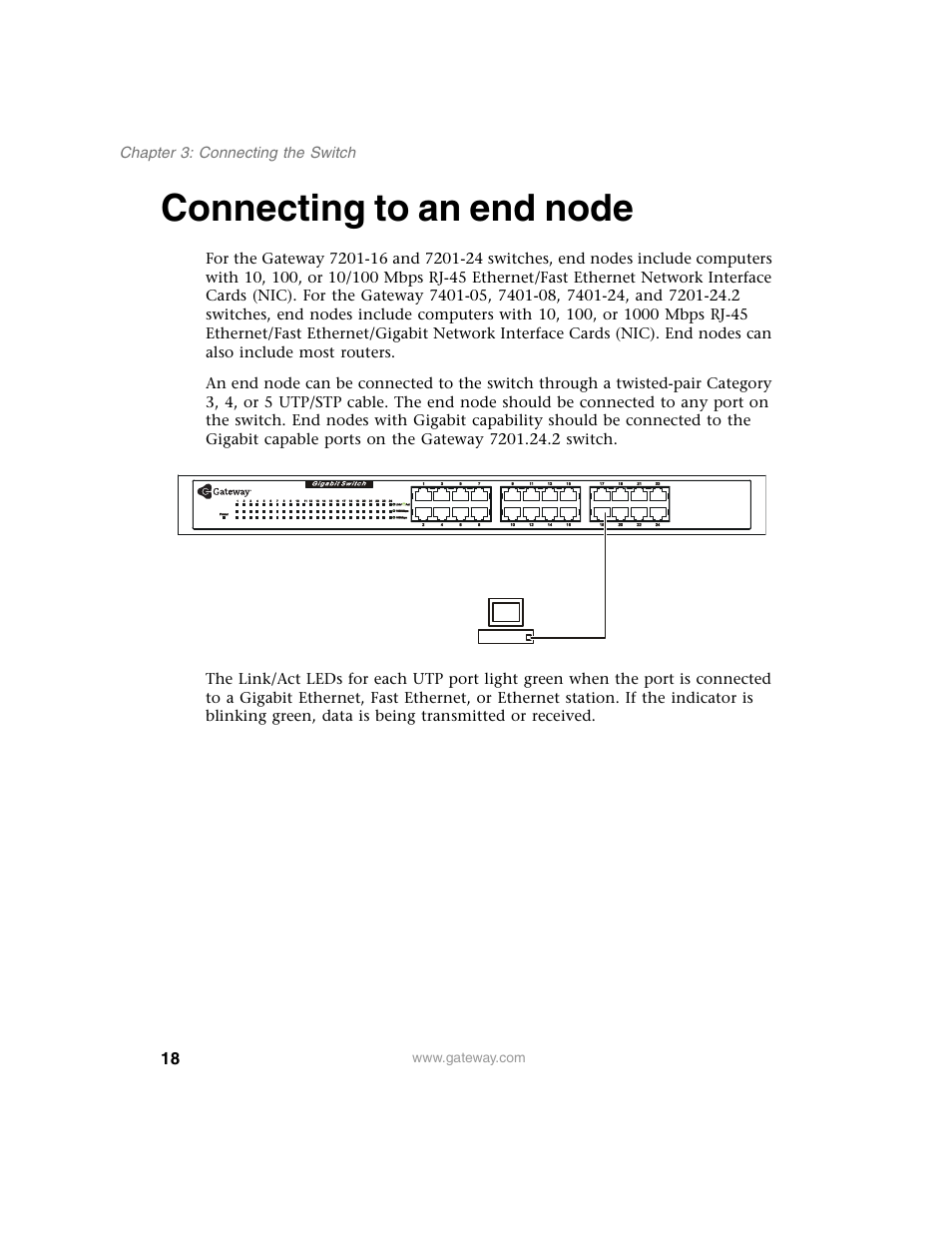 Connecting to an end node | Gateway Unmanaged Ethernet Switch User Manual | Page 21 / 44