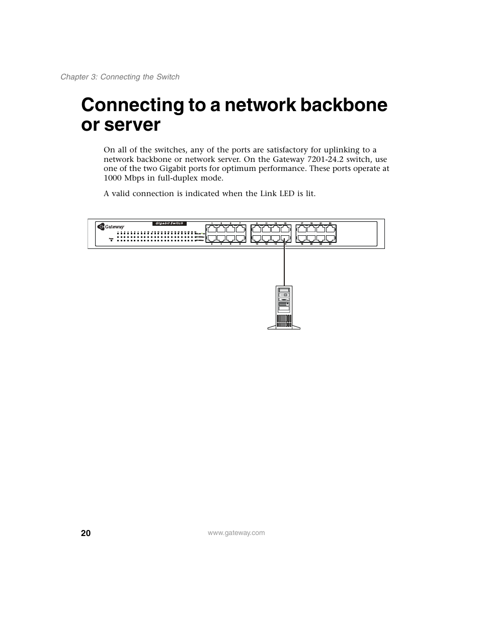 Connecting to a network backbone or server | Gateway Unmanaged Ethernet Switch User Manual | Page 23 / 44