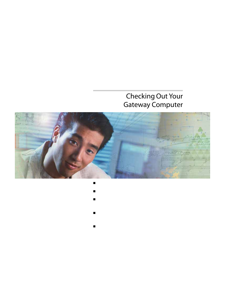 Checking out your gatewaycomputer, Checking out your gateway computer, Chapter 2 | Gateway E-4300 User Manual | Page 11 / 144