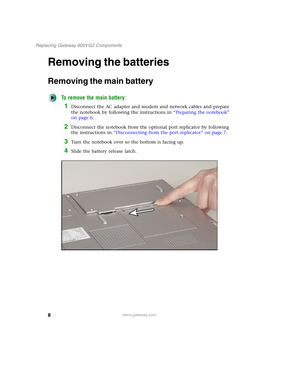 Removing the batteries, Removing the main battery | Gateway 600YG2 User Manual | Page 13 / 103