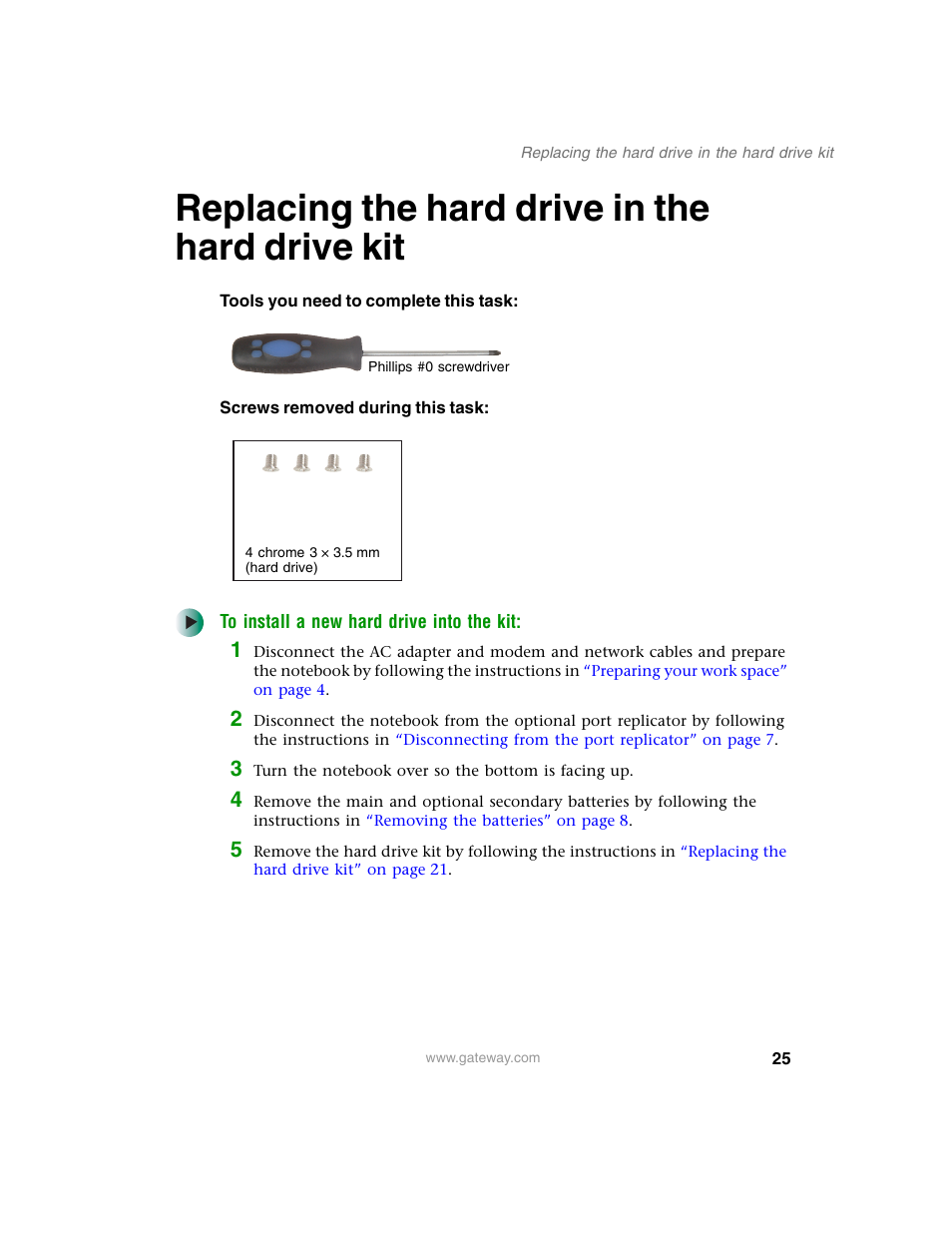 Replacing the hard drive in the hard drive kit | Gateway 600YG2 User Manual | Page 30 / 103