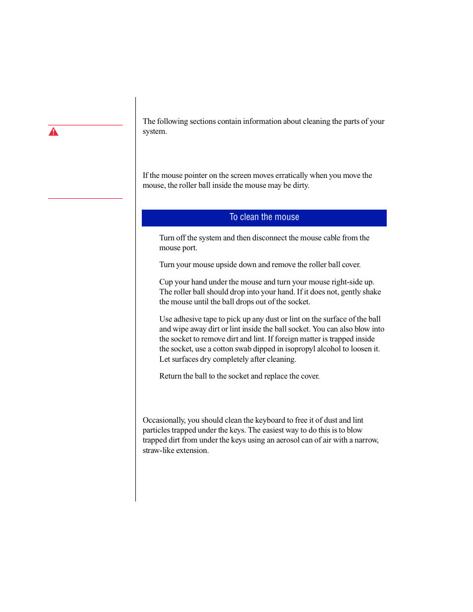 Cleaning your system, Cleaning the mouse, Cleaning the keyboard | Cleaning the mouse cleaning the keyboard | Gateway E-5250 User Manual | Page 31 / 46