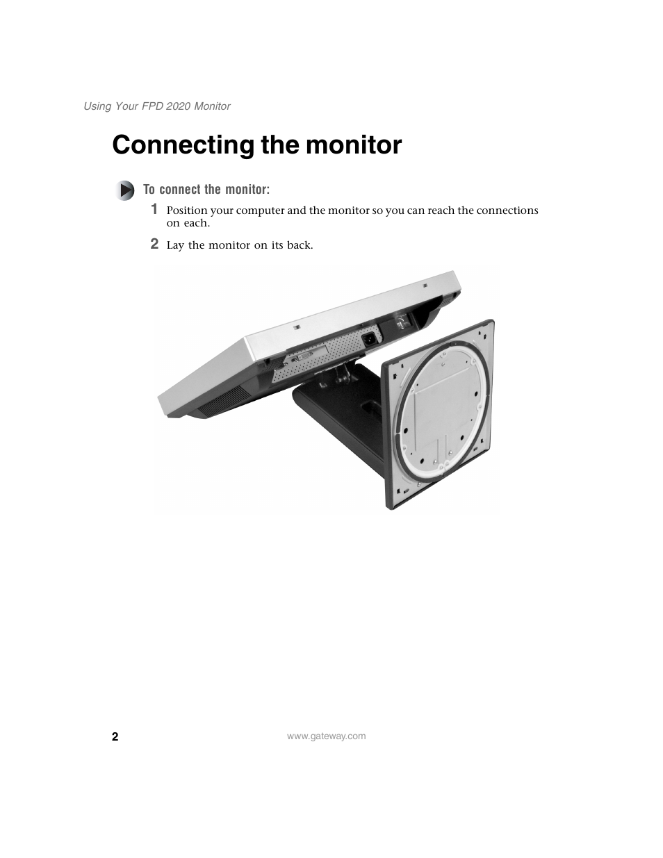Connecting the monitor, To connect the monitor, 2 lay the monitor on its back | Gateway FPD 2020 User Manual | Page 6 / 36