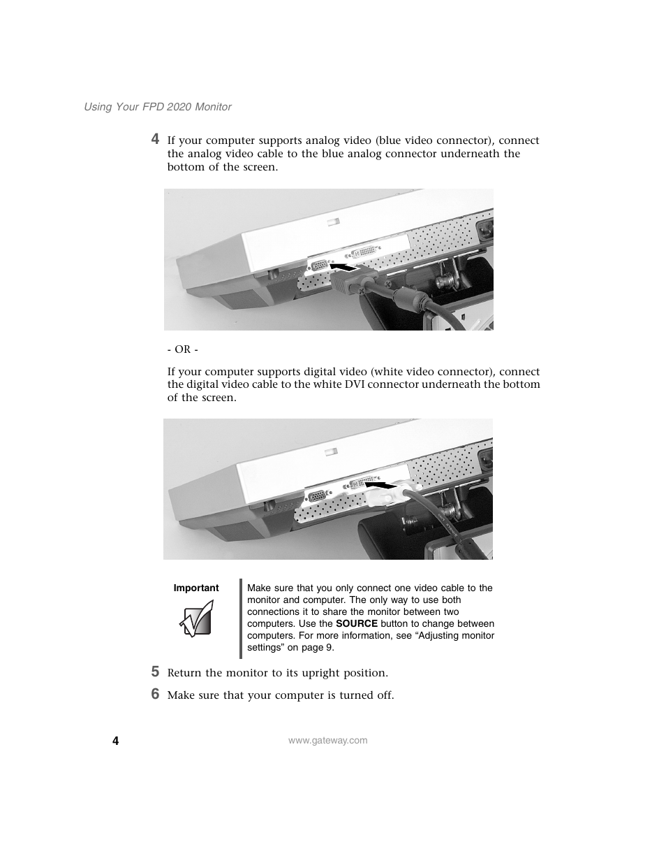 Important, 5 return the monitor to its upright position, 6 make sure that your computer is turned off | Gateway FPD 2020 User Manual | Page 8 / 36
