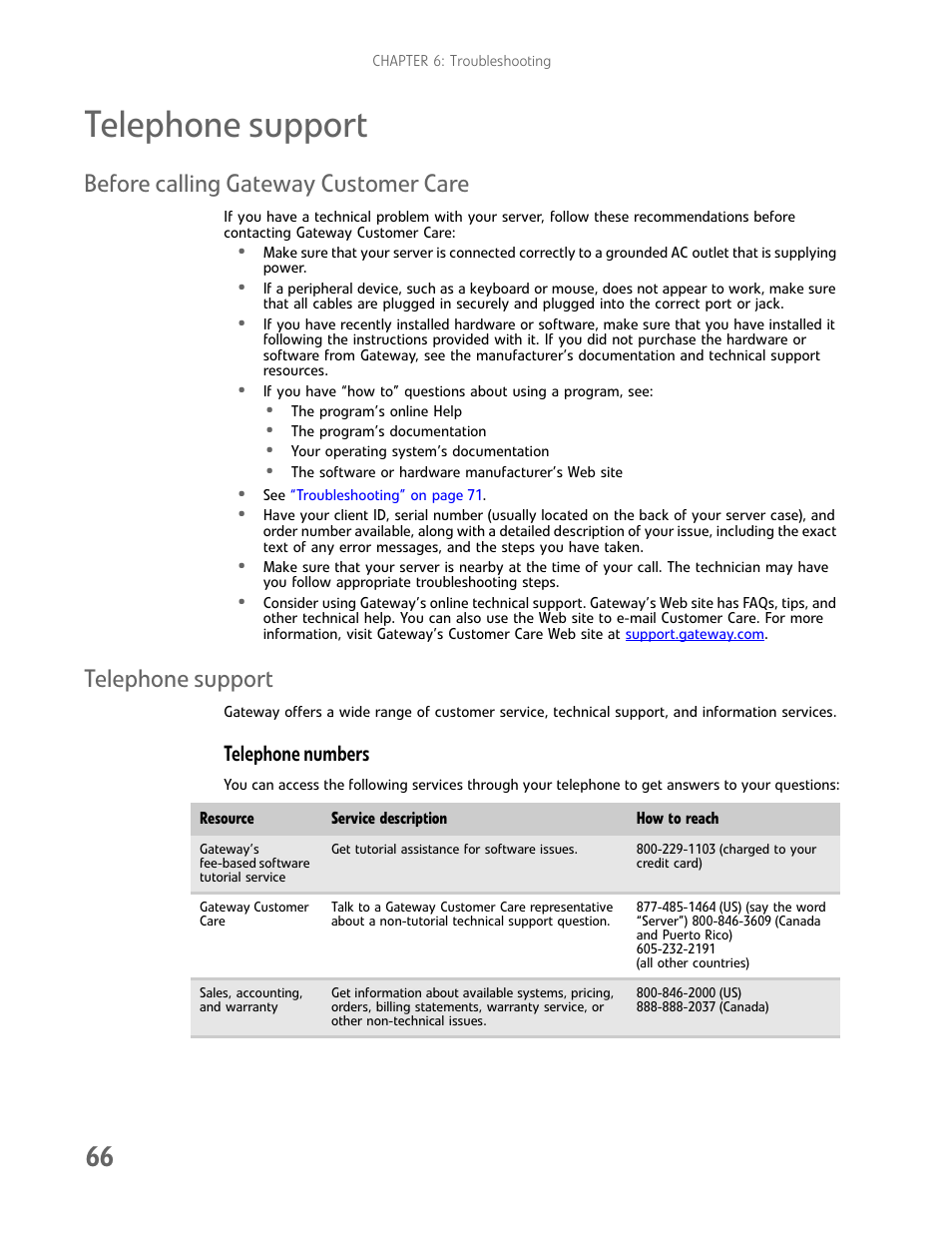 Telephone support, Before calling gateway customer care, Telephone numbers | Telephone support” on | Gateway E-9425R User Manual | Page 72 / 118