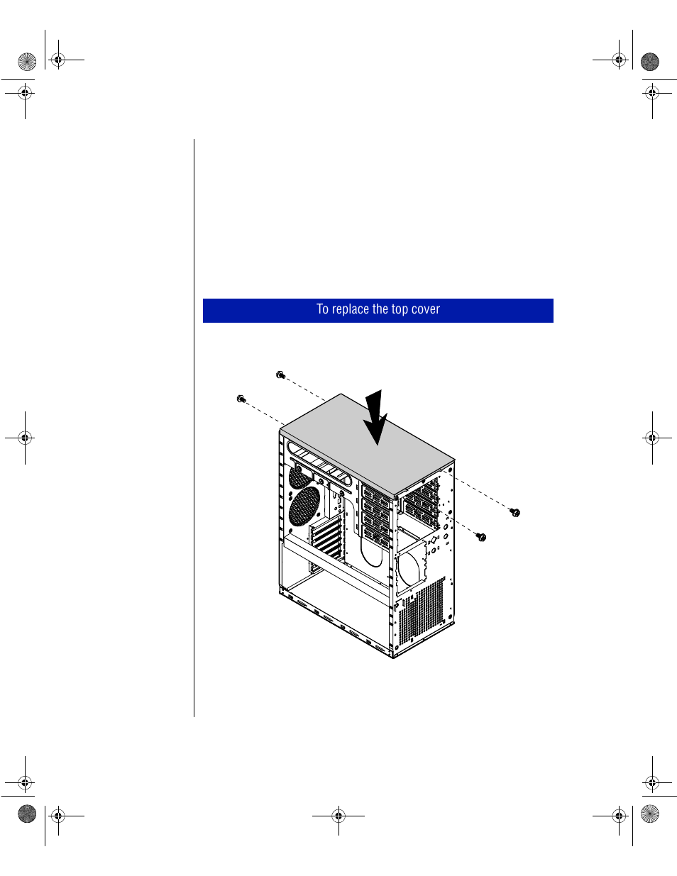 Closing the system, Replacing the top cover | Gateway ALR 7200 User Manual | Page 20 / 134