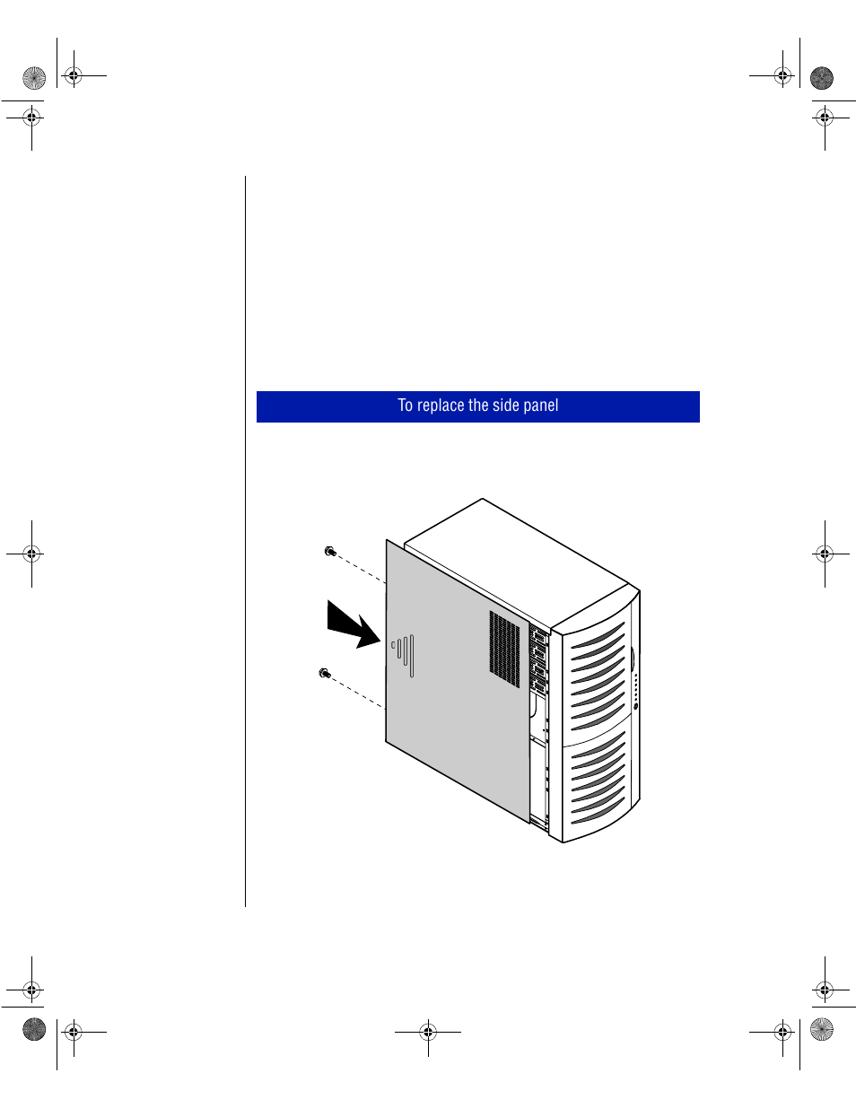 Replacing the side panel | Gateway ALR 7200 User Manual | Page 22 / 134