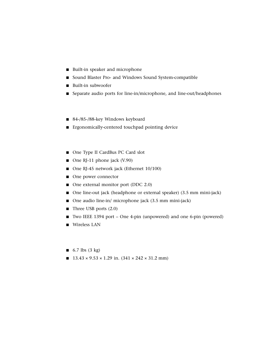 Audio, Keyboard and pointing device, I/o ports | Weight and dimensions | Gateway M500 User Manual | Page 99 / 119