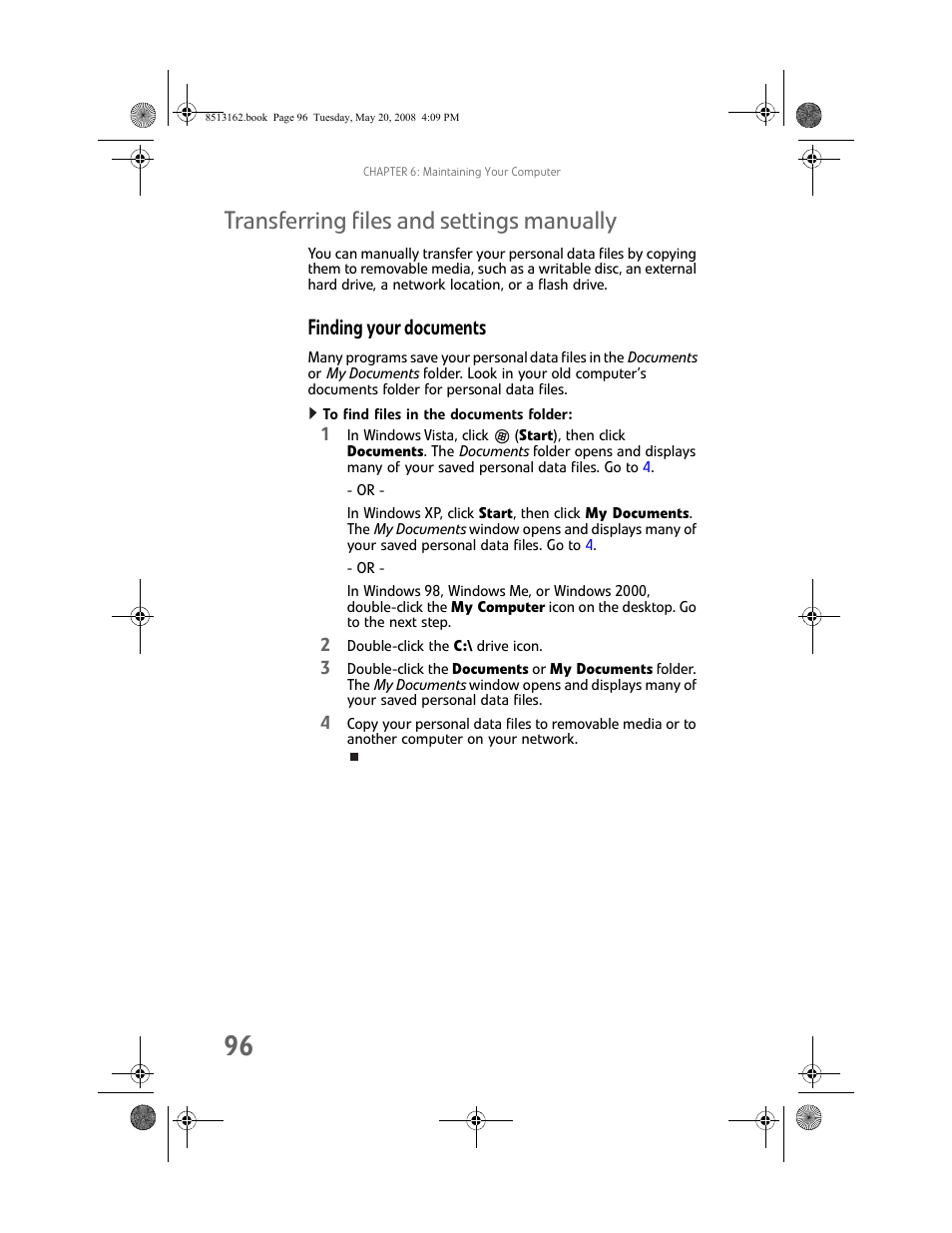 Transferring files and settings manually, Finding your documents, To find files in the documents folder | Gateway FX542X User Manual | Page 102 / 154