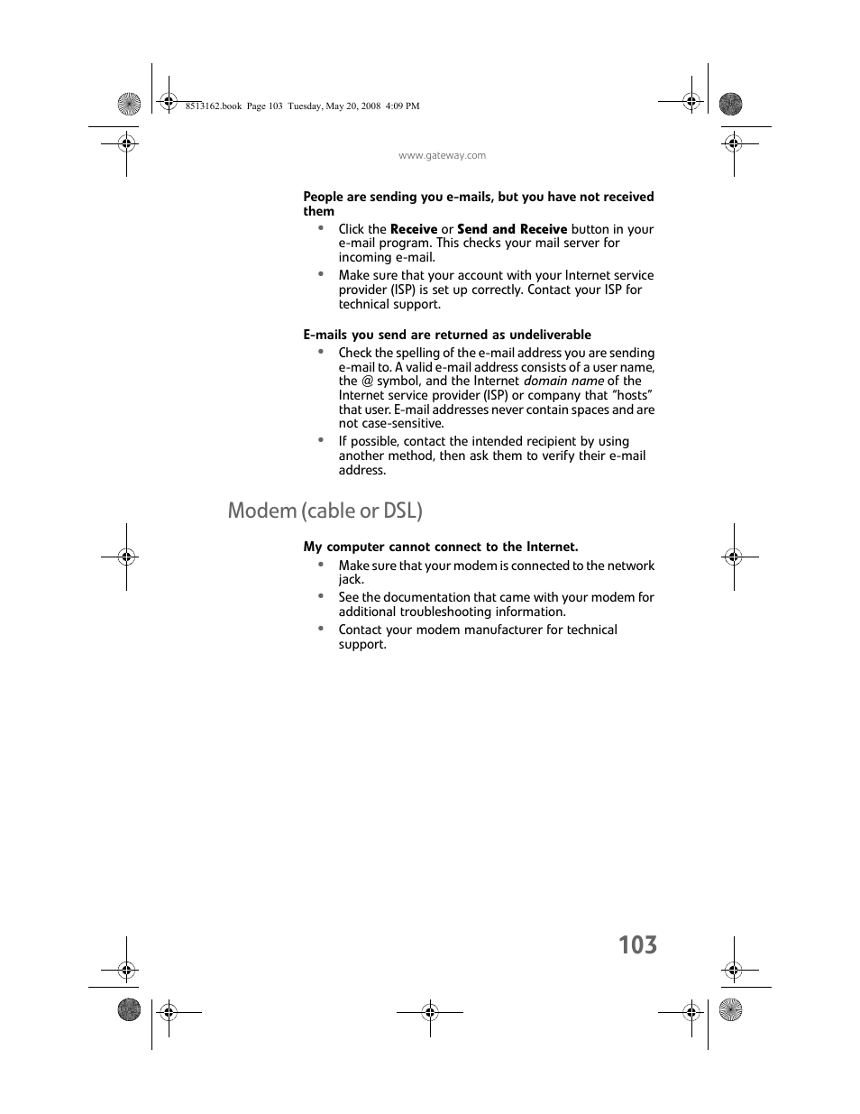 E-mails you send are returned as undeliverable, Modem (cable or dsl), My computer cannot connect to the internet | Modem | Gateway FX542X User Manual | Page 109 / 154