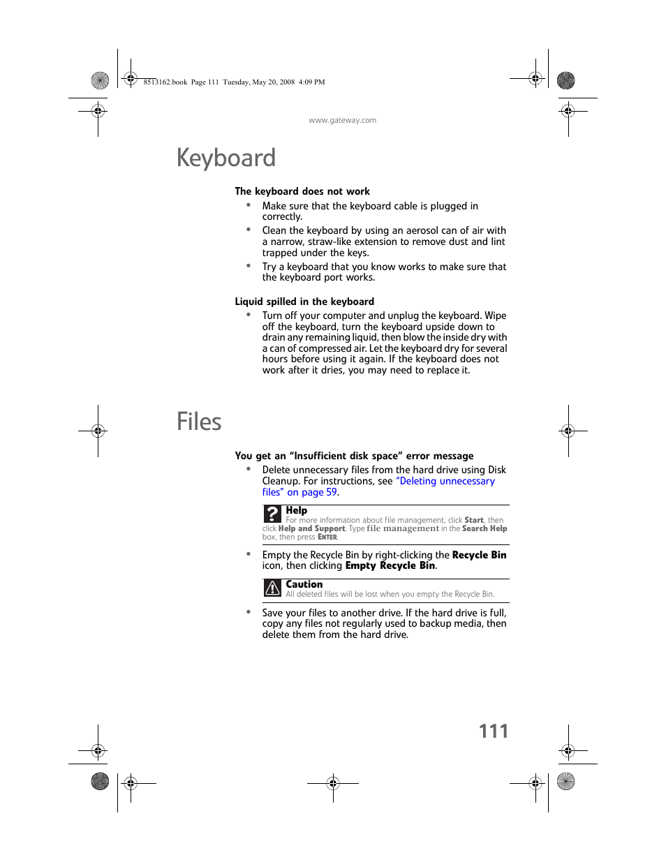 Keyboard, The keyboard does not work, Liquid spilled in the keyboard | Files, You get an “insufficient disk space” error message, Keyboard files, You get an “insufficient disk space | Gateway FX542X User Manual | Page 117 / 154