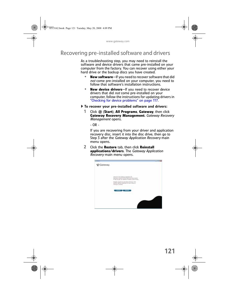 Recovering pre-installed software and drivers, To recover your pre-installed software and drivers, Recovering pre-installed software and | Gateway FX542X User Manual | Page 127 / 154