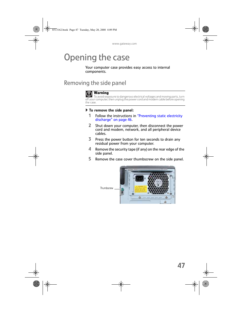 Opening the case, Removing the side panel, To remove the side panel | Gateway FX542X User Manual | Page 53 / 154