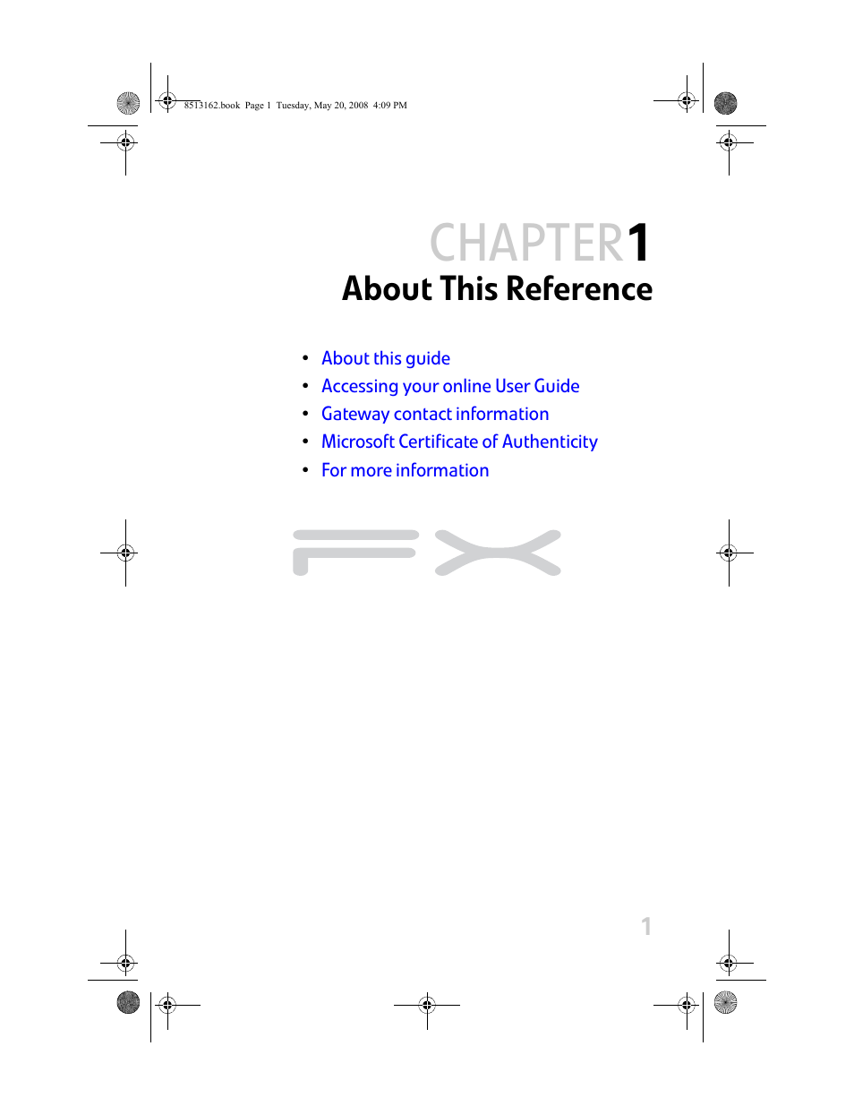 About this reference, Chapter 1: about this reference, Chapter 1 | Gateway FX542X User Manual | Page 7 / 154