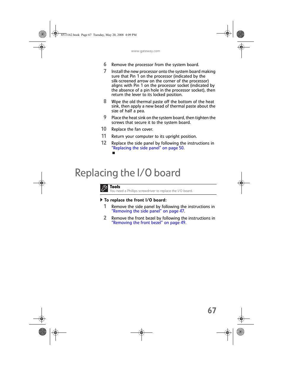 Replacing the i/o board, To replace the front i/o board | Gateway FX542X User Manual | Page 73 / 154