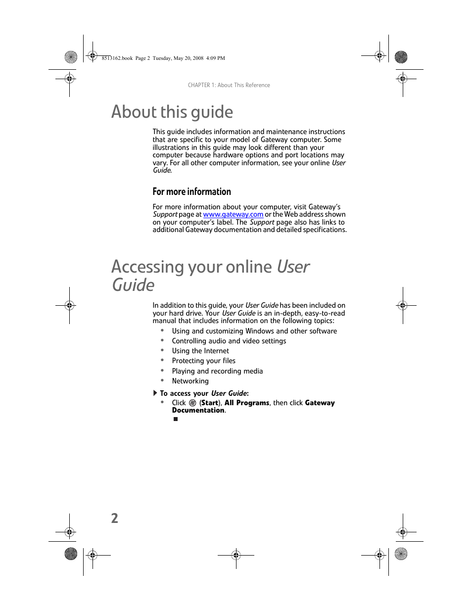 About this guide, For more information, Accessing your online user guide | To access your user guide, About this guide accessing your online user guide | Gateway FX542X User Manual | Page 8 / 154