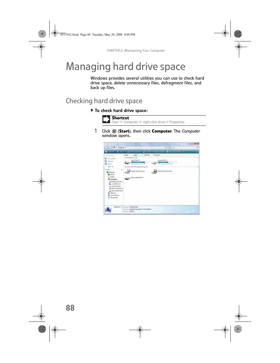 Managing hard drive space, Checking hard drive space, To check hard drive space | Gateway FX542X User Manual | Page 94 / 154