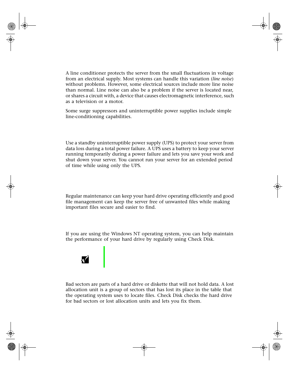 Line conditioners, Uninterruptible power supplies, Maintain and manage your hard drive | Hard drive maintenance utility, Using check disk in windows nt, Line conditioners uninterruptible power supplies | Gateway 7250R User Manual | Page 83 / 135