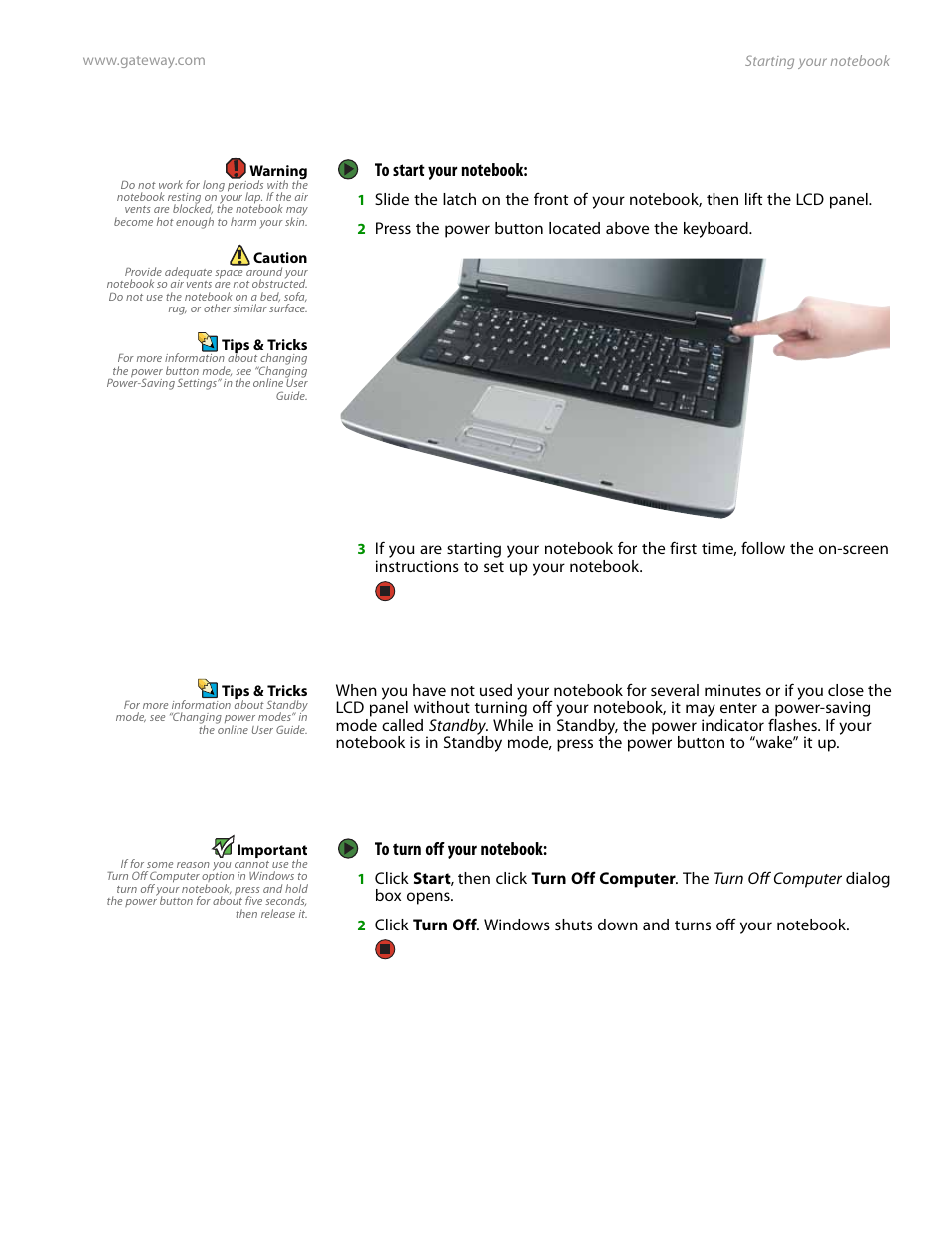 Starting your notebook, Waking up your notebook, Turning off your notebook | Gateway and 6000 Series User Manual | Page 19 / 66