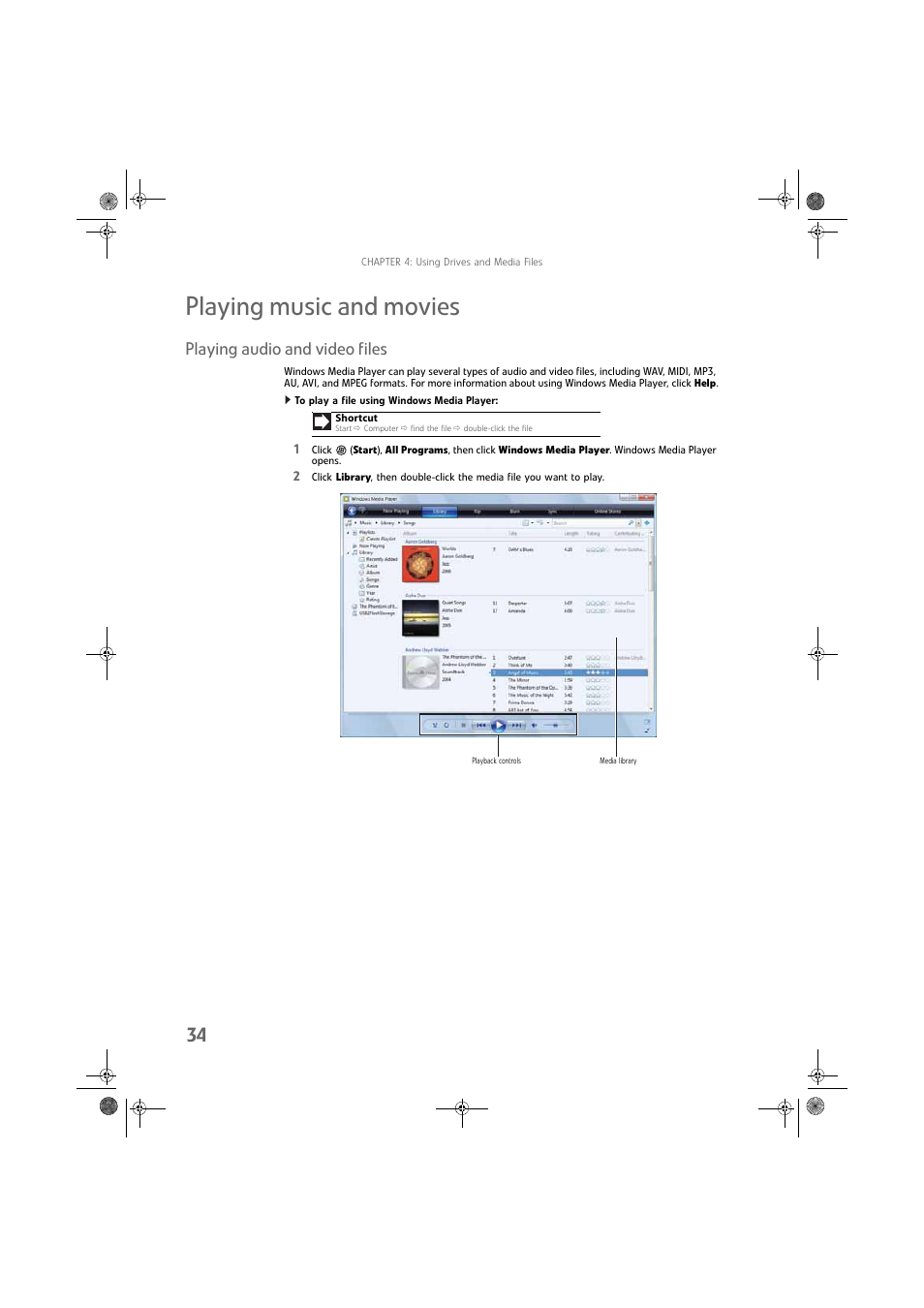 Playing music and movies, Playing audio and video files, To play a file using windowsmediaplayer | Playing, Playing music and | Gateway DX430X User Manual | Page 40 / 96