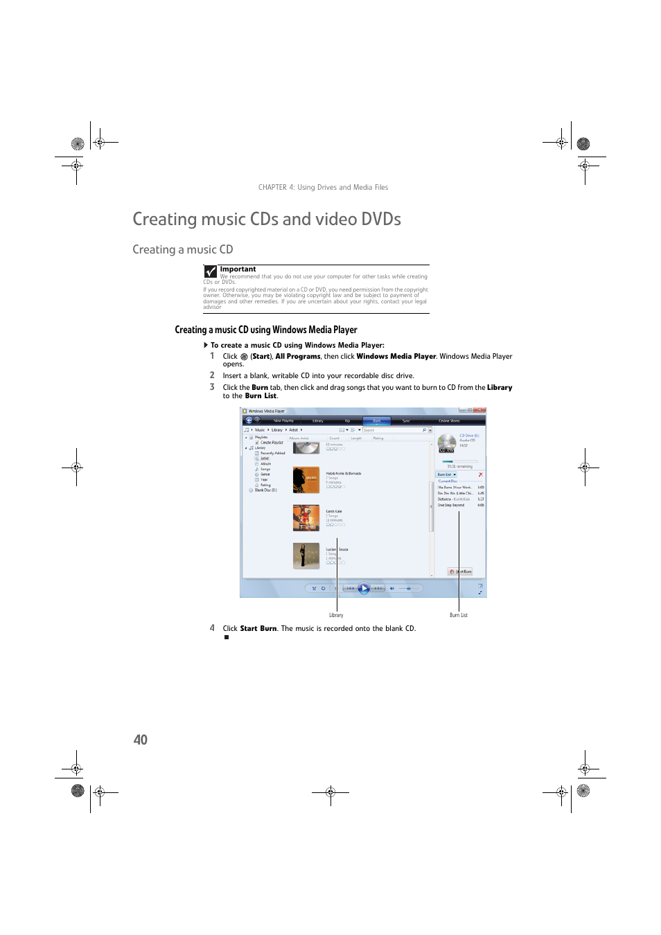 Creating music cds and video dvds, Creating a music cd, Creating a music cd using windows media player | To create a music cd using windows media player | Gateway DX430X User Manual | Page 46 / 96