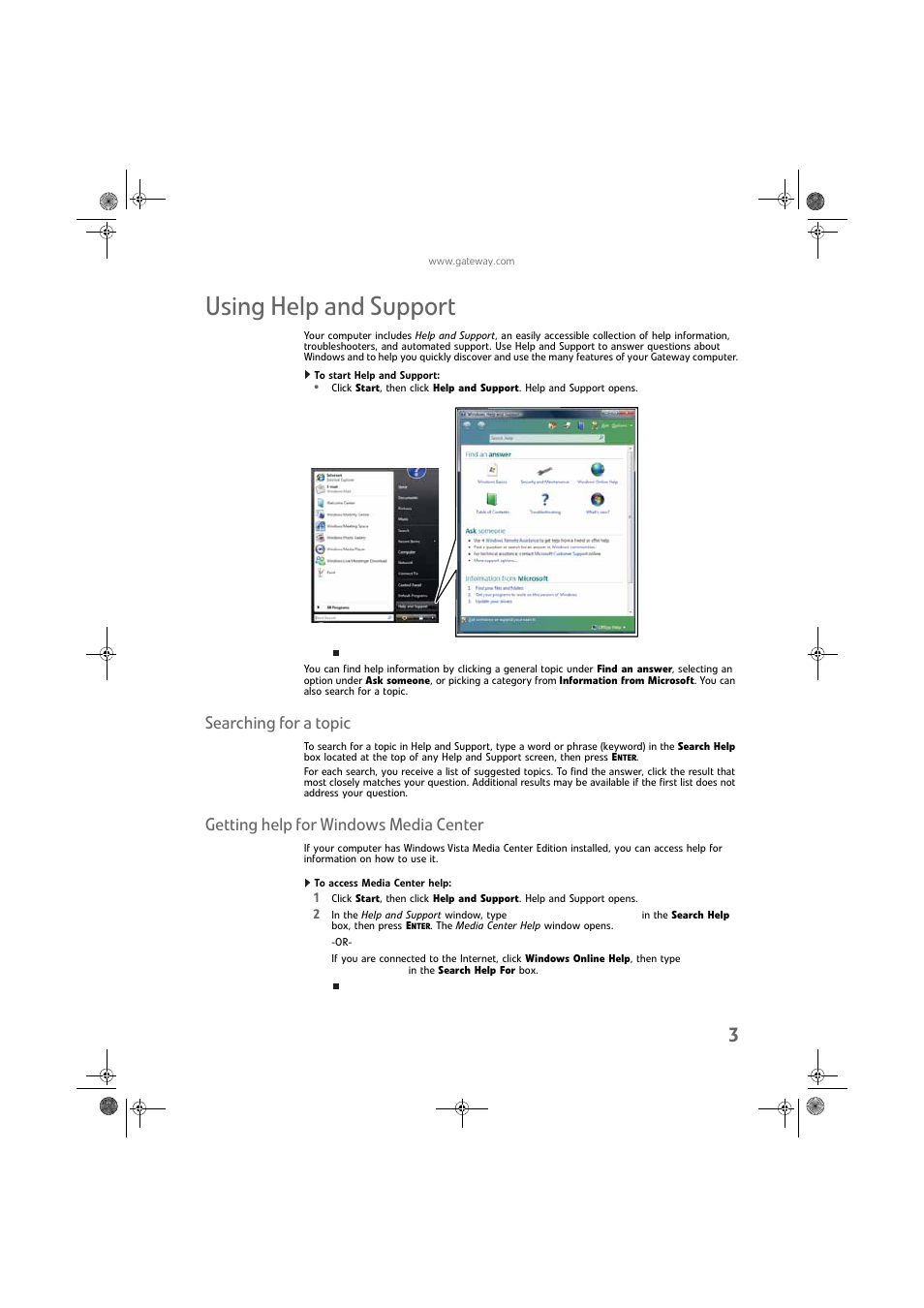 Using help and support, To start help and support, Searching for a topic | Getting help for windows media center, To access media center help | Gateway DX430X User Manual | Page 9 / 96