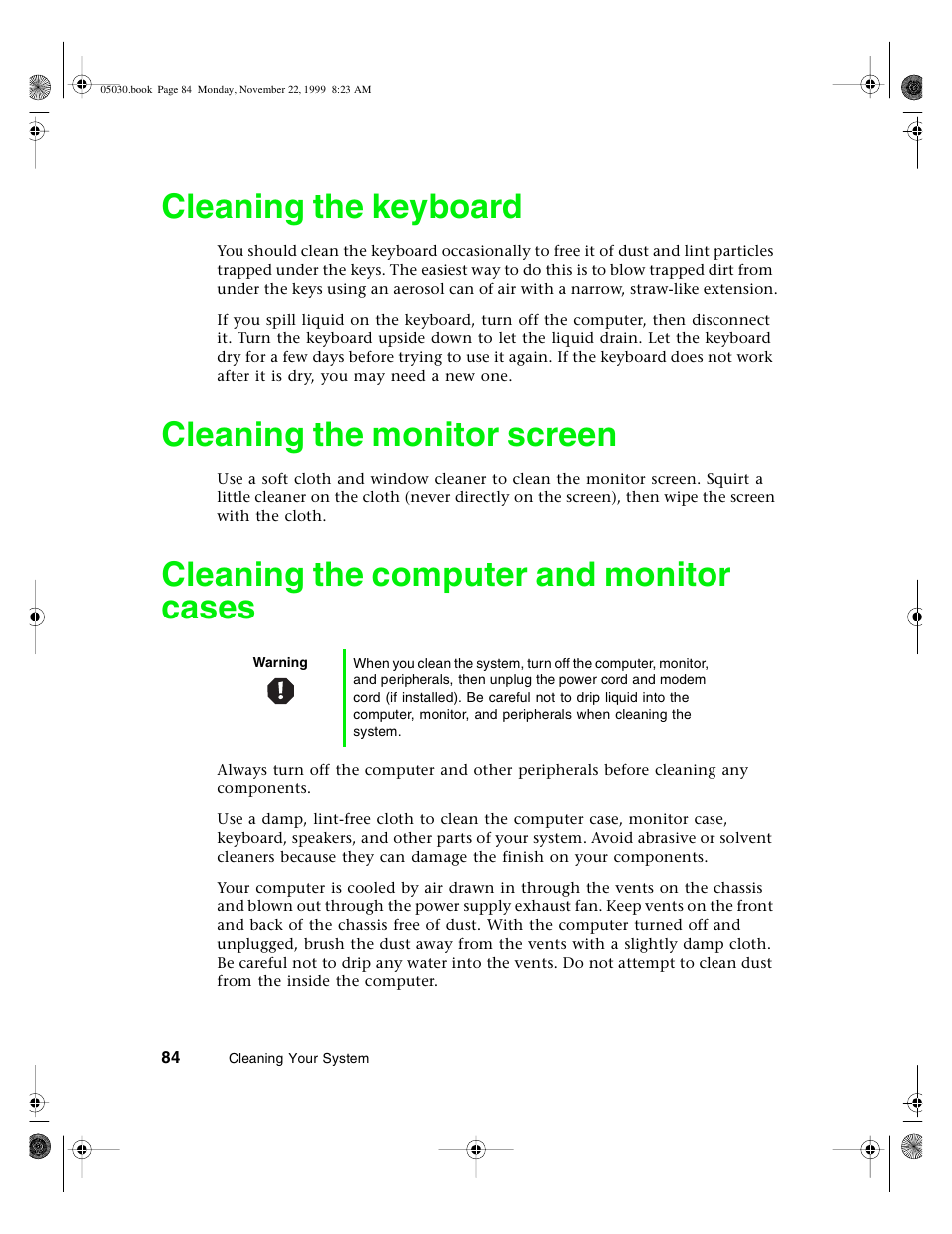 Cleaning the keyboard, Cleaning the monitor screen, Cleaning the computer and monitor cases | Gateway E-5400 User Manual | Page 91 / 130