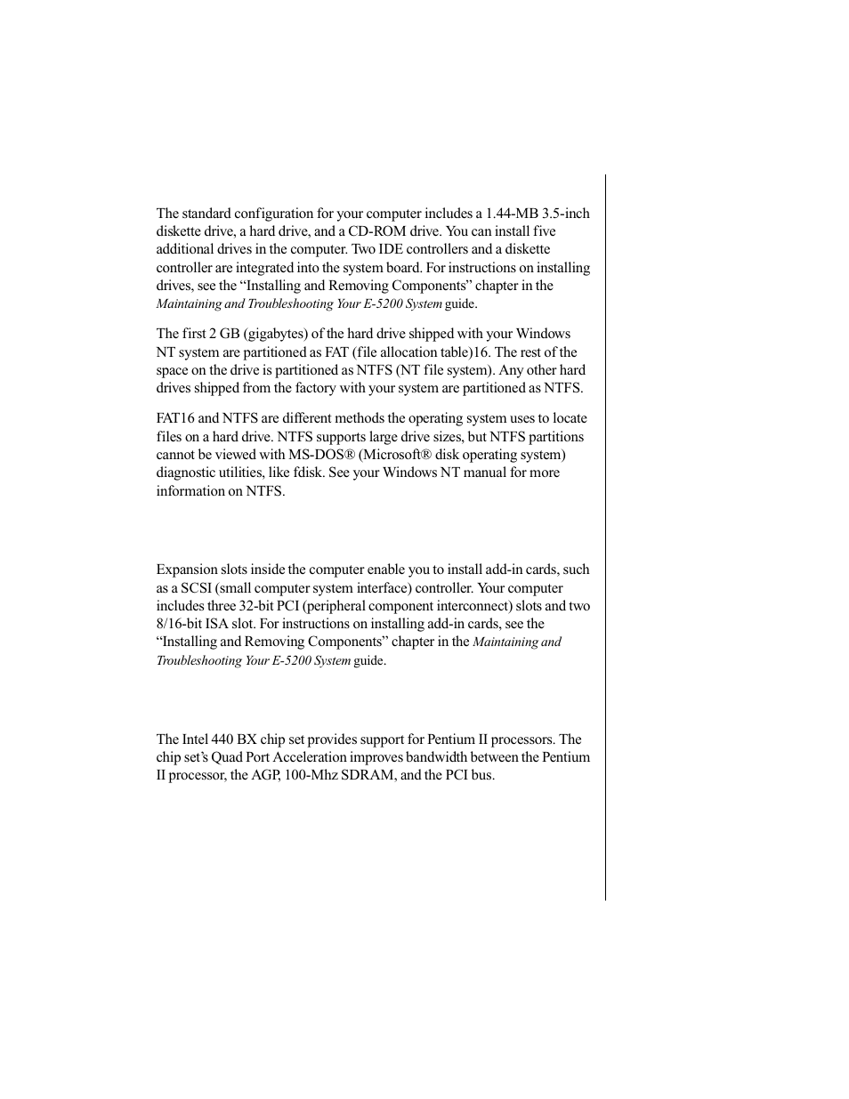 Drives, Expansion slots, Intel 440 bx chip set | Drives expansion slots intel 440 bx chip set | Gateway E-5200 User Manual | Page 20 / 46