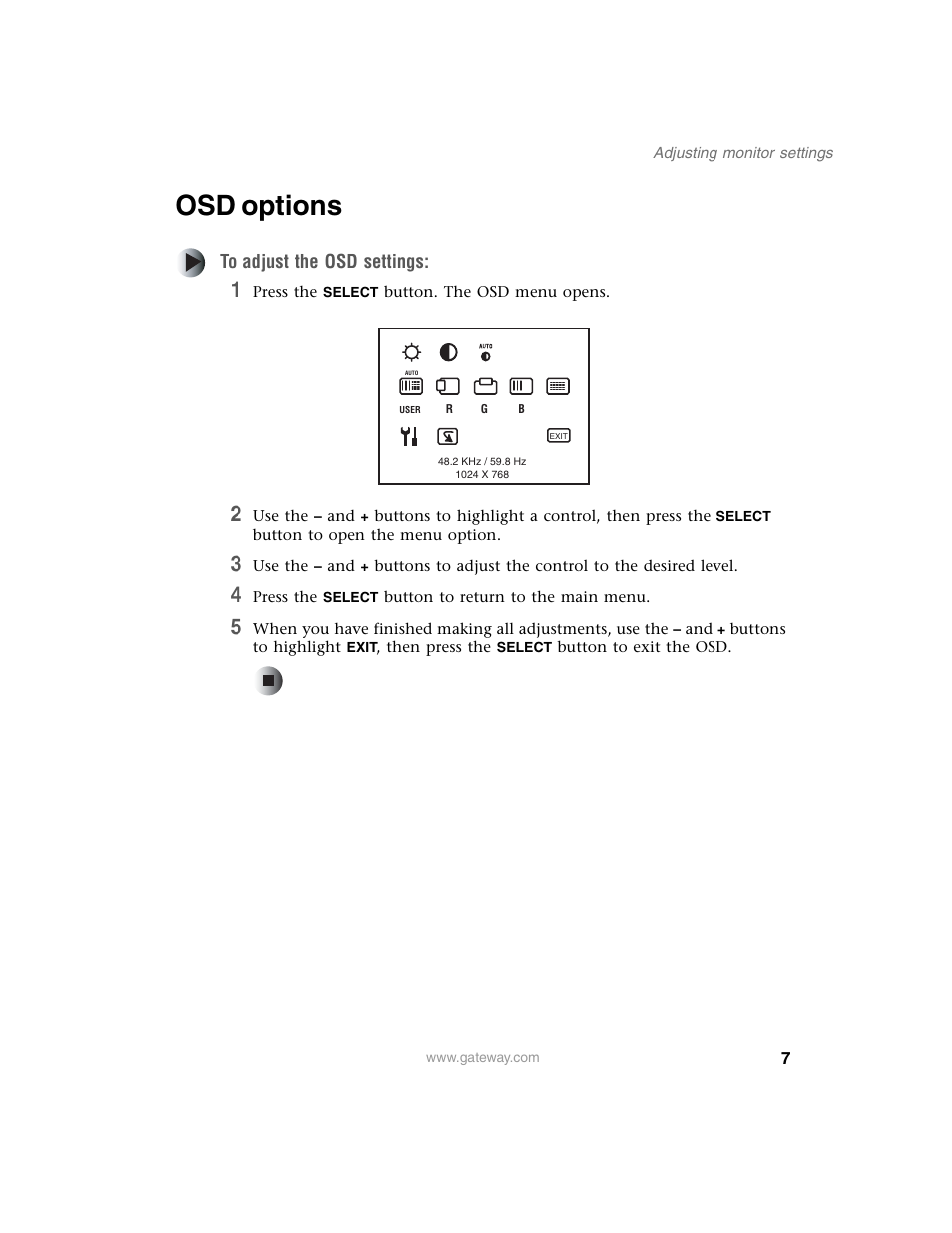 Osd options, To adjust the osd settings, 1 press the select button. the osd menu opens | Gateway FPD 1540 User Manual | Page 11 / 32