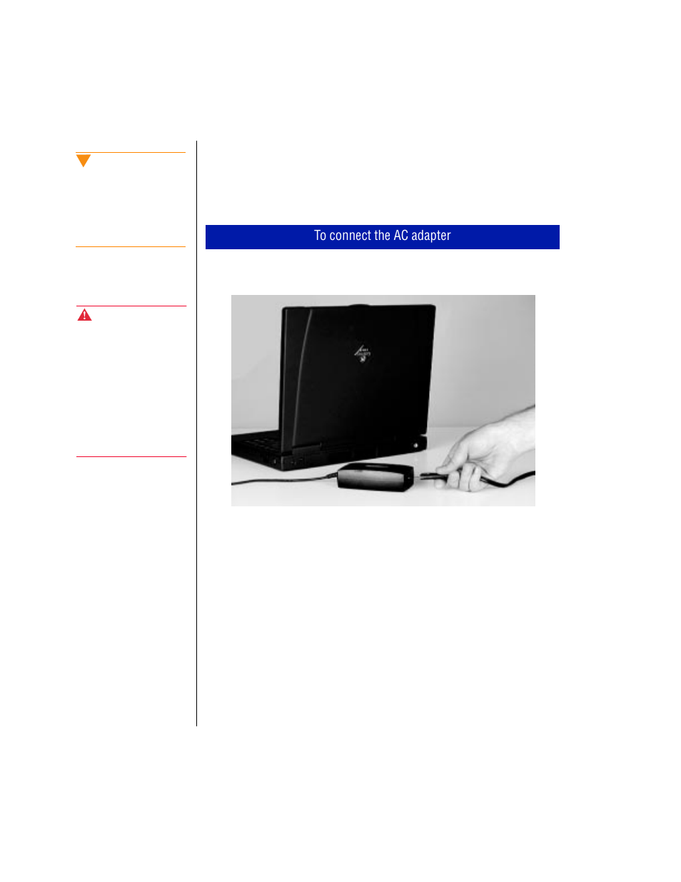 Connecting the ac power, To connect the ac adapter | Gateway TM 5150 User Manual | Page 14 / 78