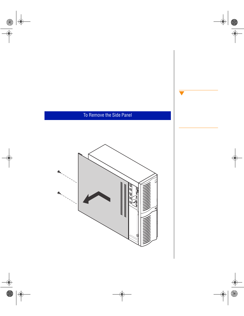 Opening the system, Removing the side panel | Gateway ALR 8300 User Manual | Page 15 / 128